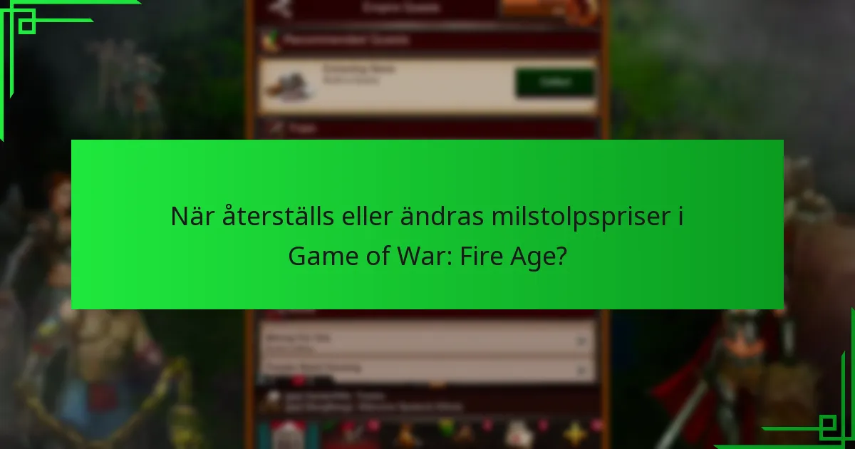 Vilka milstolpspriser erbjuder bäst värde för spelare?