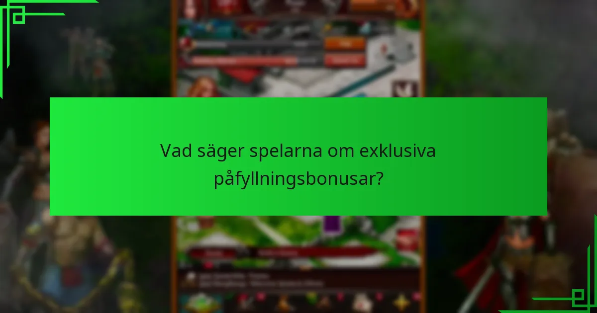 Vilka strategier kan maximera fördelarna med påfyllningsbonusar?