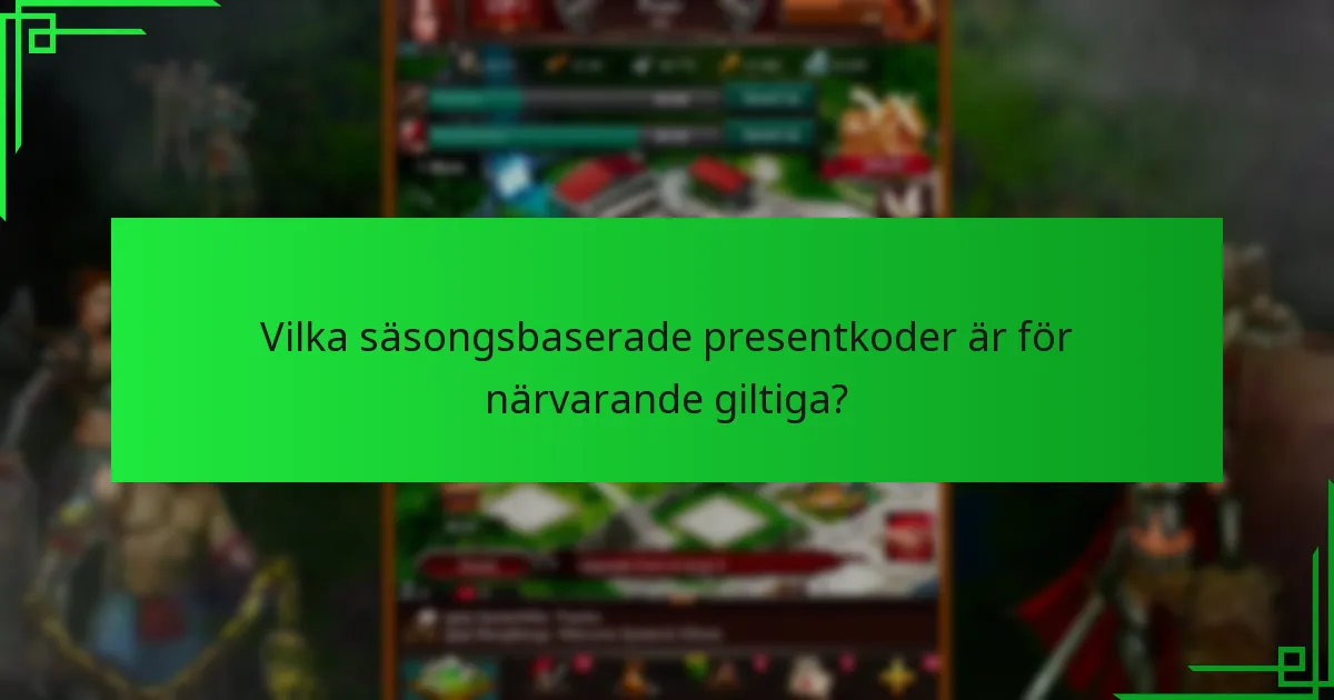 Var hittar man pålitliga källor för säsongsbaserade presentkoder?